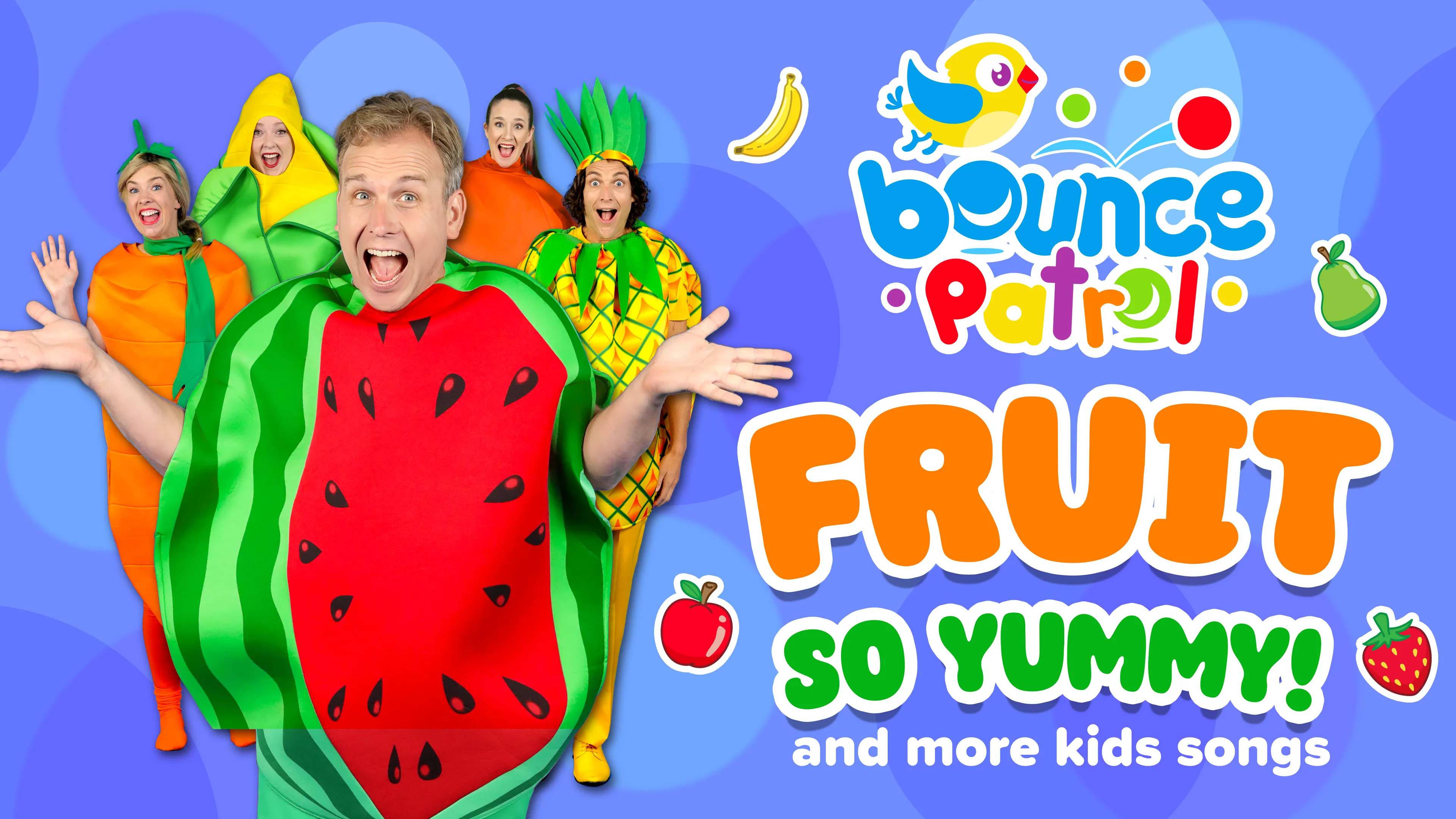 Bounce Patrol: Fruit So Yummy and More Kids Songs poster